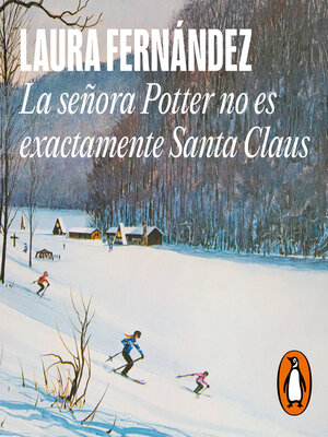 cover image of La señora Potter no es exactamente Santa Claus